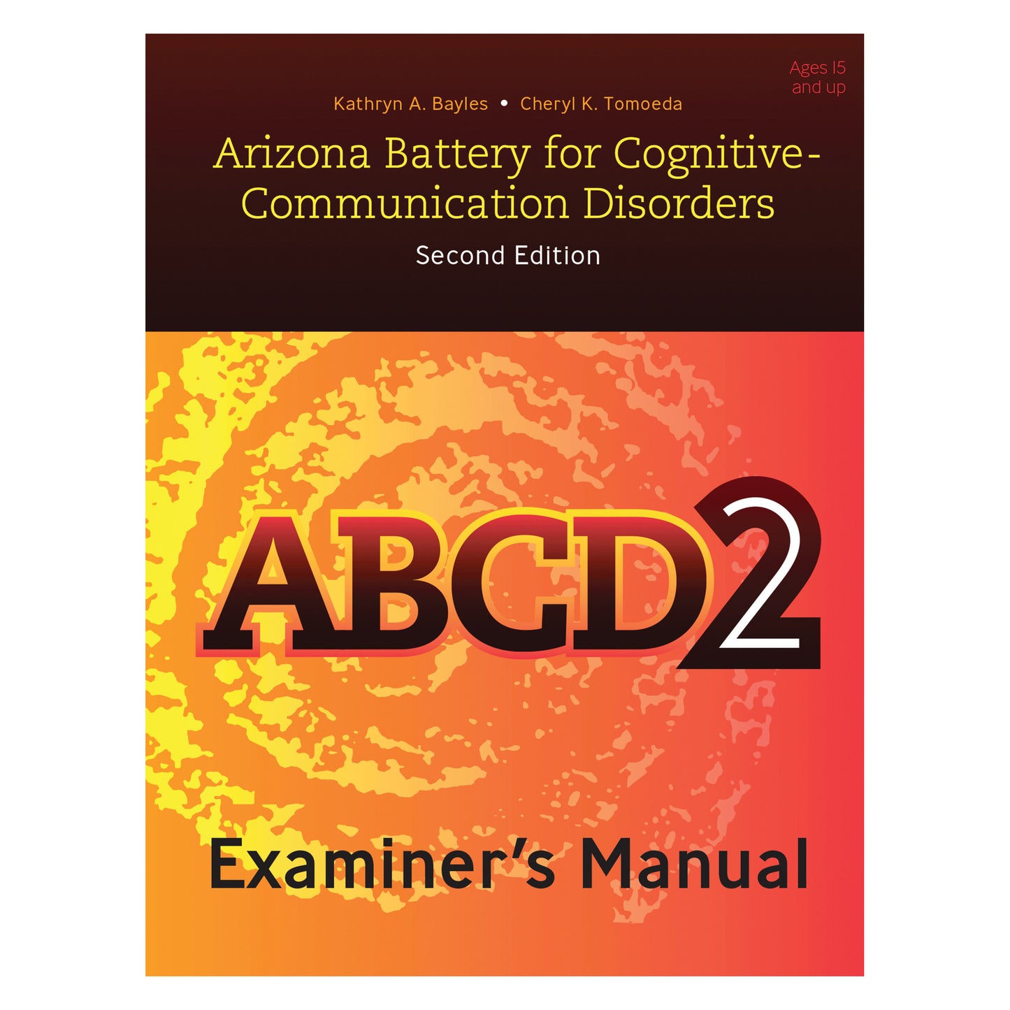 Cover of the Examiner's Manual for the Arizona Battery for Cognitive Communication Disorders, 2nd Ed. (ABCD-2) with an orange swirl design.