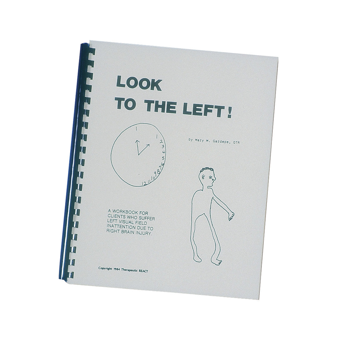 Cover of the workbook "Look to the Left!" featuring a clock and a drawn figure. It aids those with left visual field inattention.