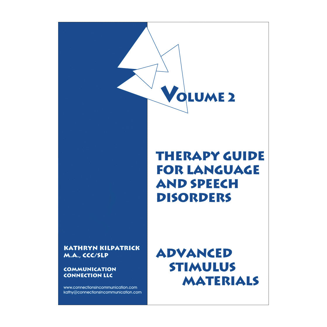 Cover of "Advanced Stimulus Materials, Vol. 2," a therapy guide for language and speech disorders by Kathryn Kilpatrick.