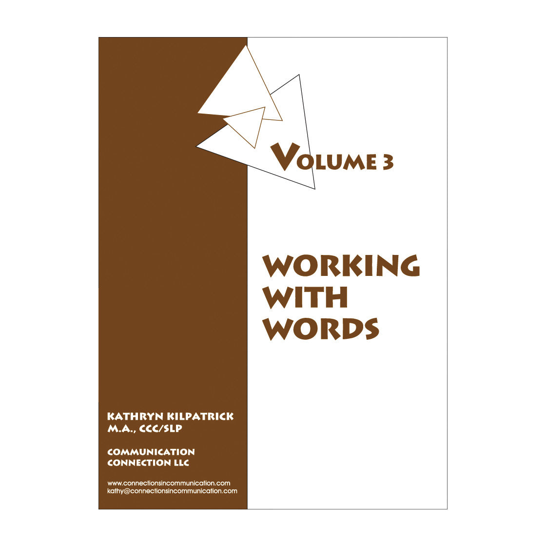 Cover of "Working with Words, Vol. 3" by Kathryn Kilpatrick, featuring brown and white geometric design elements.