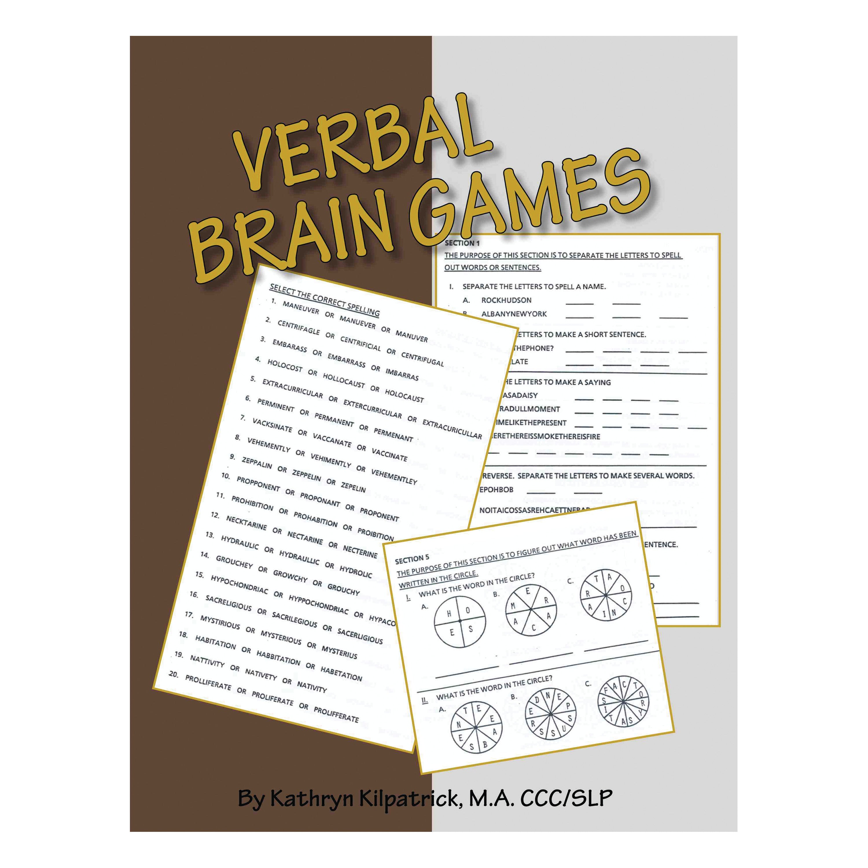 Cover of the "Verbal Brain Games Workbook" by Kathryn Kilpatrick. It features pages with word puzzles and spelling exercises.