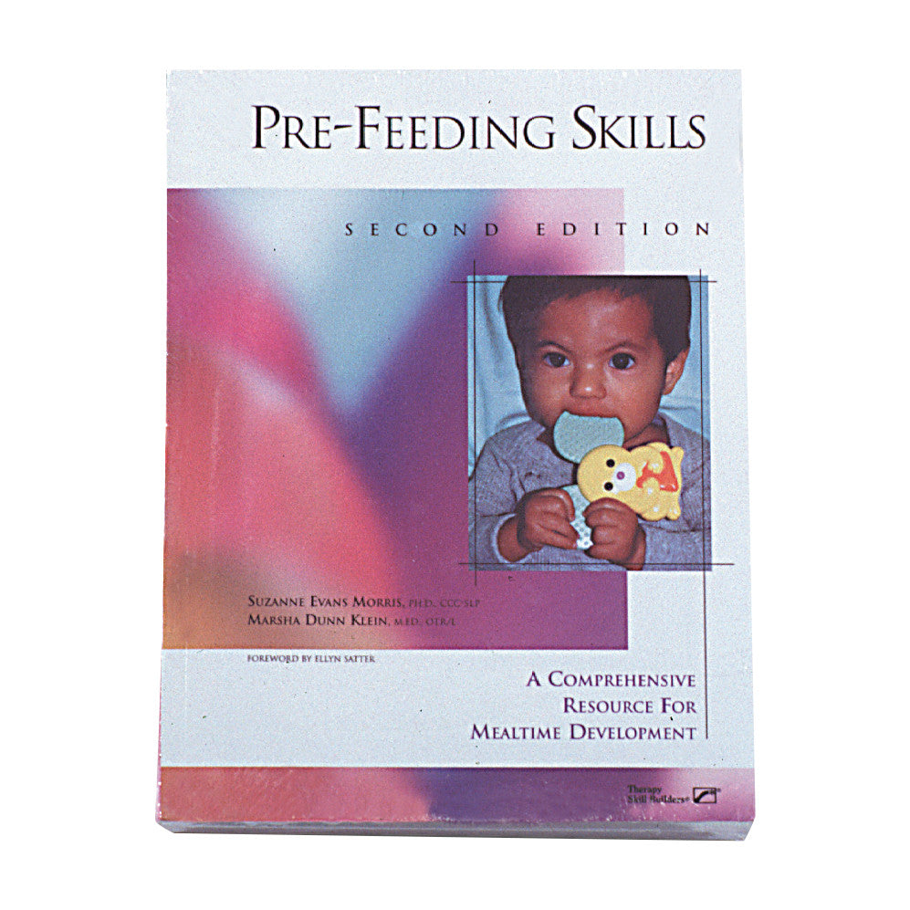 The cover of "Pre-Feeding Skills, Second Edition" features a child holding a toy, with a gradient background and author details.