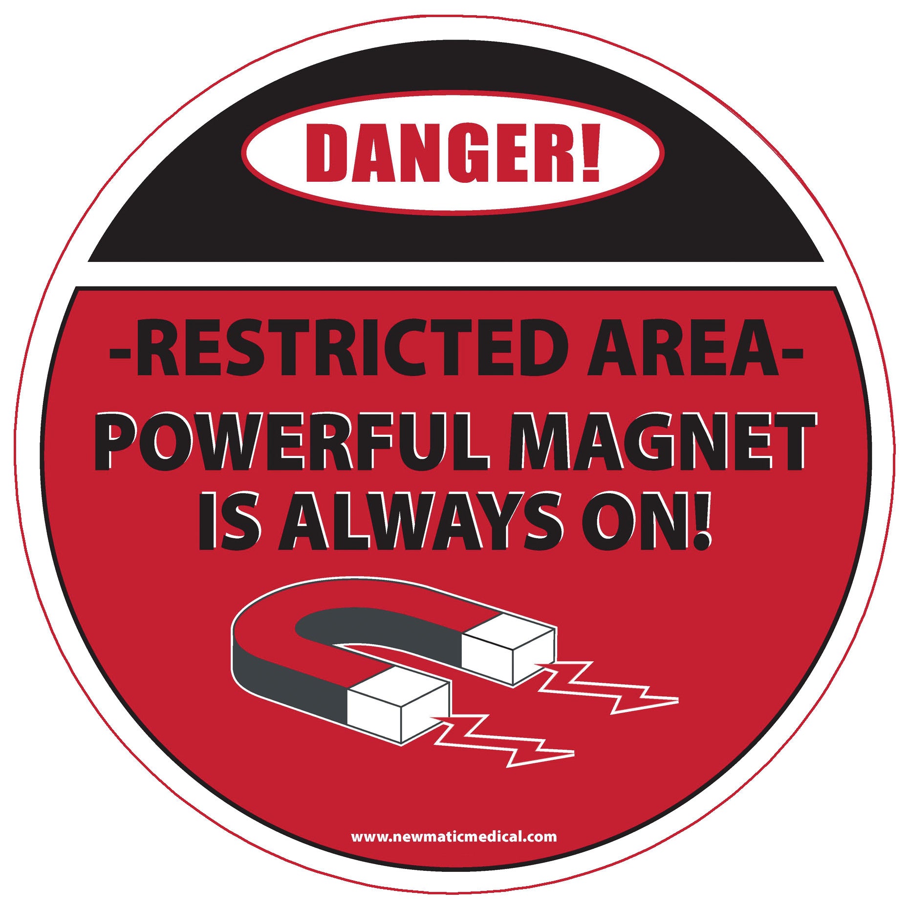 MRI 17" Diameter Floor Sticker with "Danger! Restricted Area - Powerful Magnet is Always On!" warning and magnet illustration.