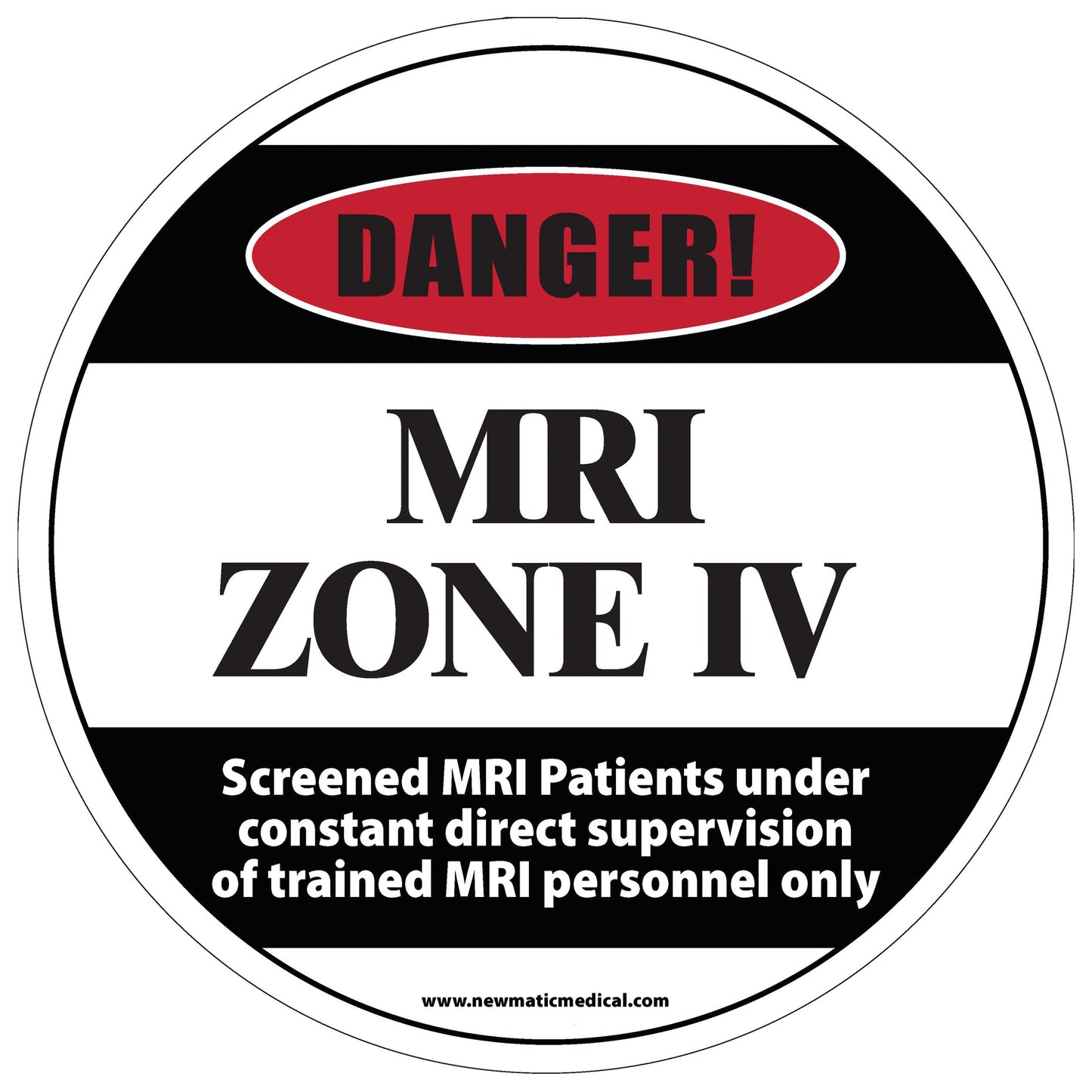 MRI 17" Diameter Floor Sticker with a "Danger! MRI Zone IV" warning, indicating restricted entry to supervised personnel only.