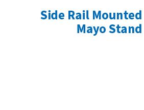 Side rail mounted mayo stand