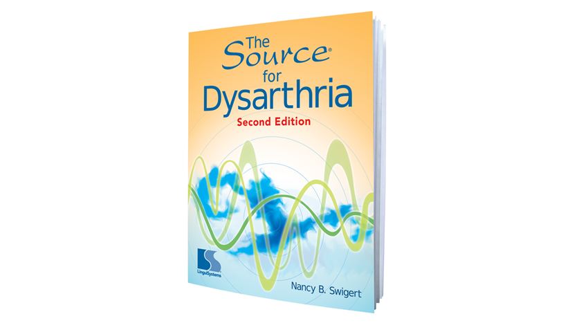 The Source® for Dysarthria, 2nd Ed.