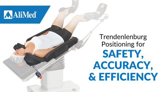 Trendelenburg positioning for safety, accuracy, and efficiency with image of patient in Trendelenburg position 