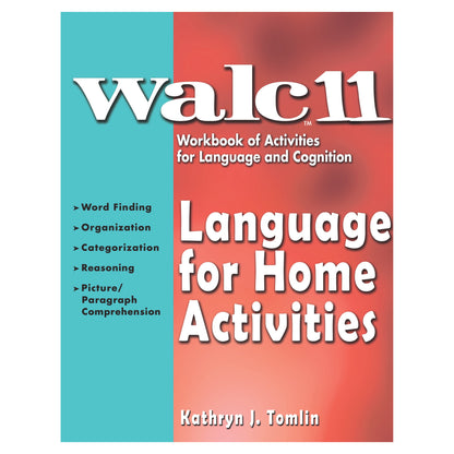 The cover of WALC 11 Language for Home Activities by Kathryn J. Tomlin, highlighting skills like word finding and reasoning.