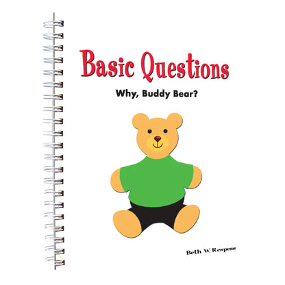 Spiral-bound cover of "Basic Questions Language and Cognitive Book: Why, Buddy Bear?" features a cartoon bear in a green shirt.