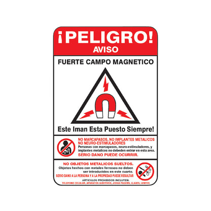 MRI Warning Wall Sign with red text "PELIGRO! AVISO" warning about strong magnetic field. Prohibits metal objects and implants.