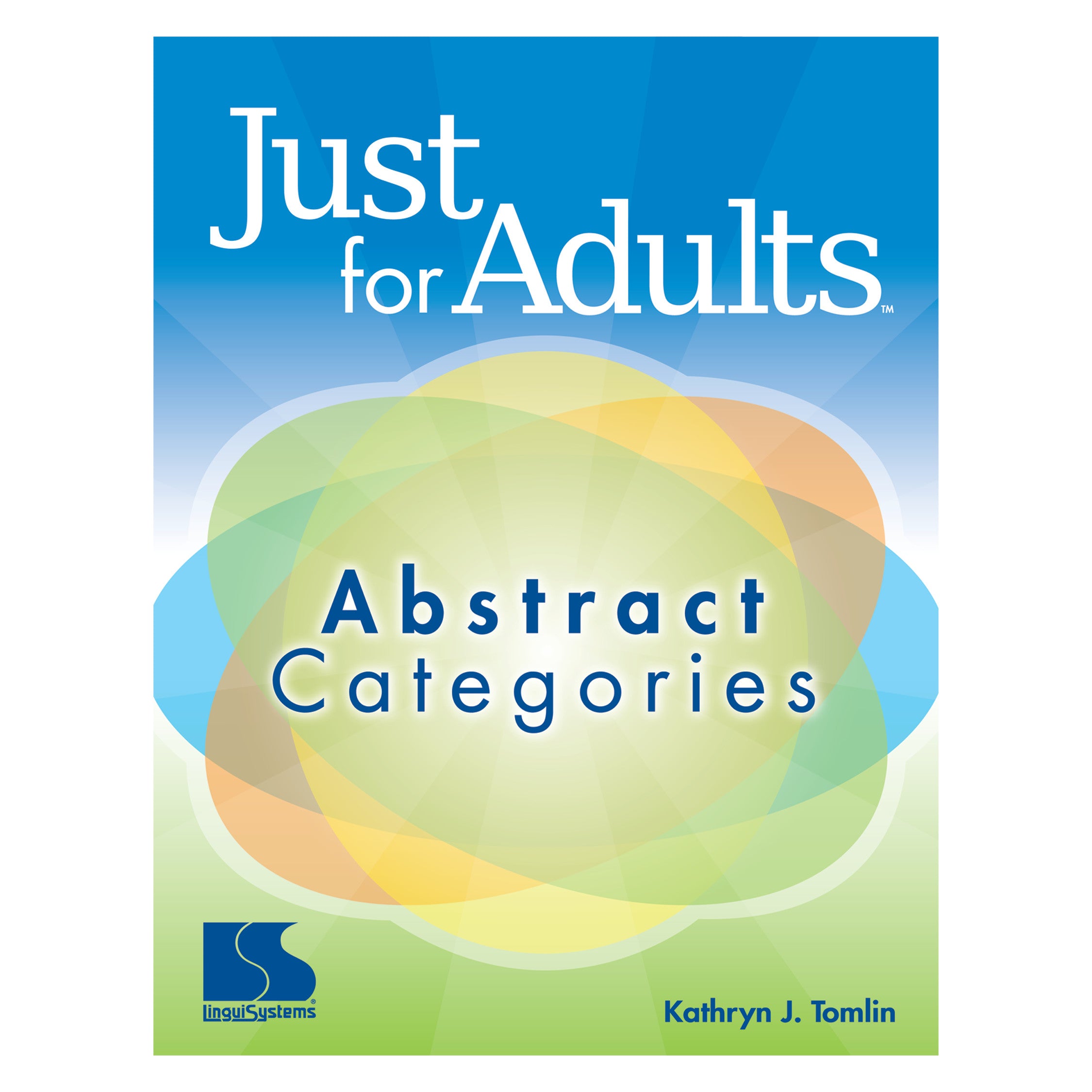 Cover of "Just for Adults: Abstract Categories" by Kathryn J. Tomlin, part of the 6-Book Set, featuring overlapping colored shapes.
