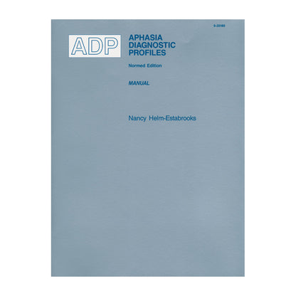 A blue cover of a manual titled "Aphasia Diagnostic Profiles (ADP) Normed Edition" by Nancy Helm-Estabrooks is displayed.