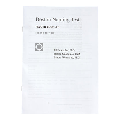 The Boston Naming Test, 2nd Ed. (BNT-2) Record Booklet cover lists authors Edith Kaplan, Harold Goodglass, and Sandra Weintraub.