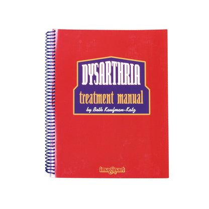 A spiral-bound book titled "Dysarthria Treatment Manual" by Beth Kaufman-Katz, with a red cover and bold white text.