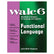 WALC™ 6 Functional Language – AliMed