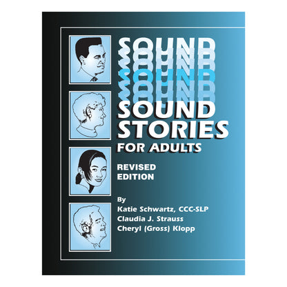 Cover of "Sound Stories for Adults, Revised Edition" with illustrations of four people and authors listed as Katie Schwartz, Claudia J. Strauss, and Cheryl (Gross) Klopp.
